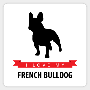 I Love My French Bulldog Sticker